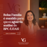 Bolsa Família é mantido para quem aguarda análise do BPC